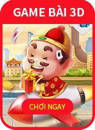 GAME BÀI 3D